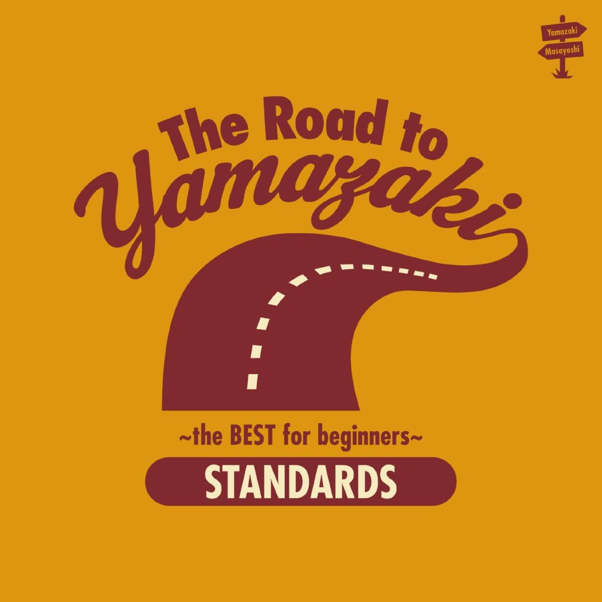 The Road to YAMAZAKI 〜 the BEST selections for beginners 〜 [STANDARDS]画像