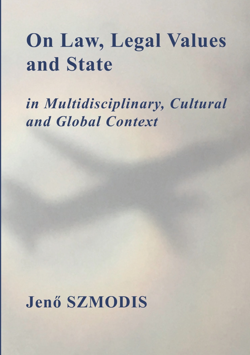 【POD】On Law, Legal Values and State in Multidisciplinary, Cultural and Global Context画像
