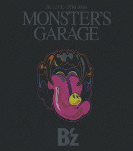 B'z LIVE-GYM 2006 “MONSTER'S GARAGE”【Blu-ray】画像