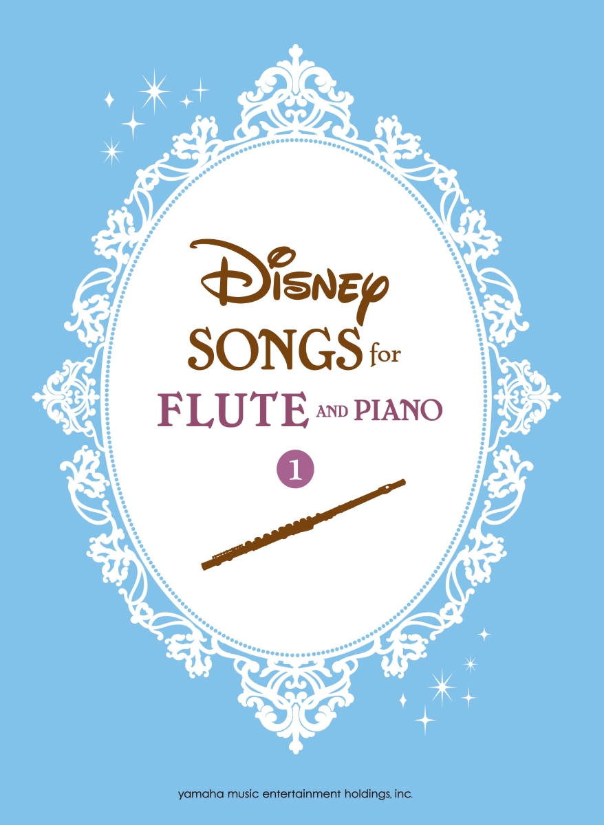 楽天ブックス Disney Songs For Flute And Piano 1 英語版 フルートのためのディズニー作品集 1 本