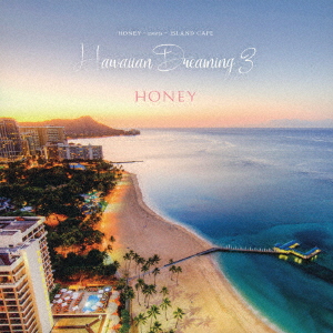 HONEY meets ISLAND CAFE Hawaiian Dreaming 3画像