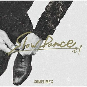 SlowDanceEP[SOMETIME'S]