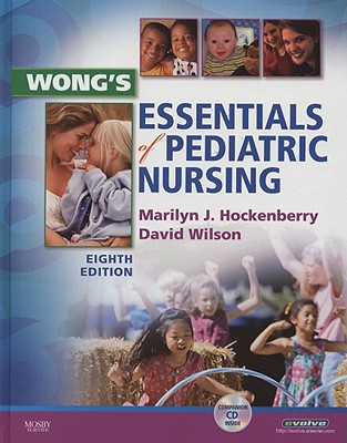 楽天ブックス: Wong's Essentials Of Pediatric Nursing [With CDROM] - Marilyn J ...