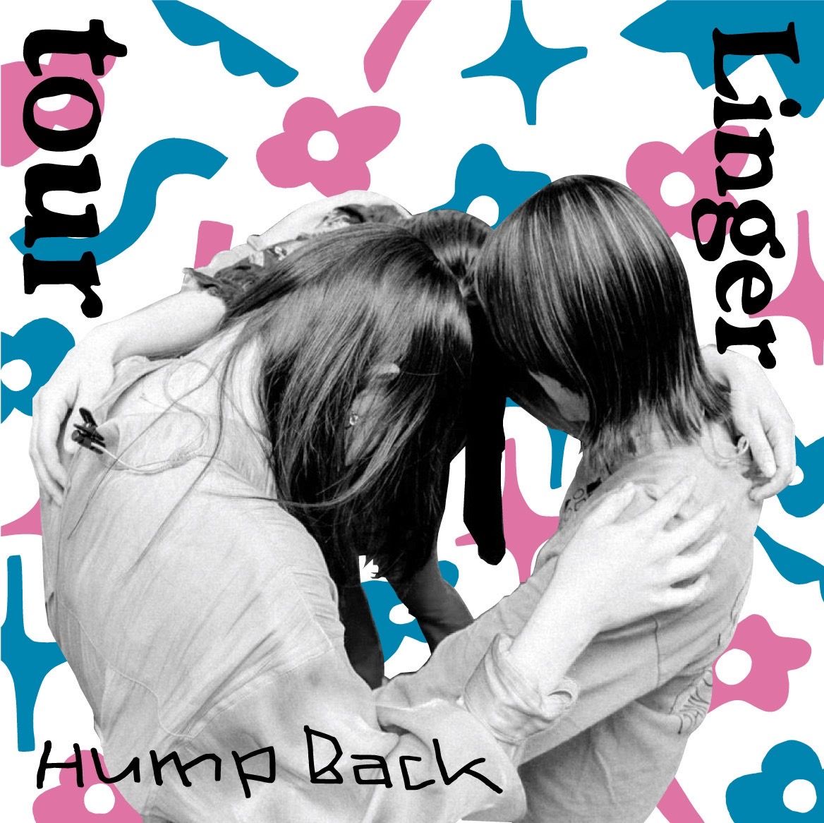 tour/Linger[HumpBack]