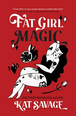 楽天ブックス: Fat Girl Magic - Kat Savage - 9781771683623 : 洋書