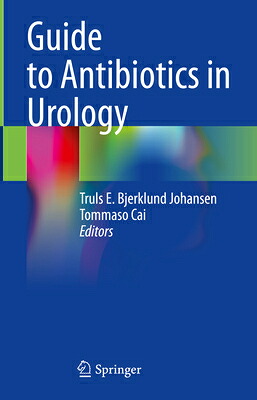 楽天ブックス: Guide to Antibiotics in Urology - Truls E. Bjerklund Johansen ...