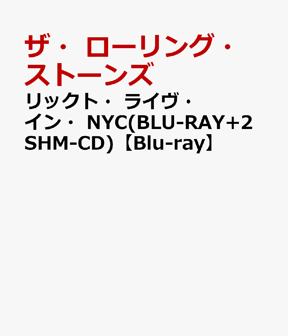 楽天ブックス: リックト・ライヴ・イン・NYC(BLU-RAY+2SHM-CD)【Blu