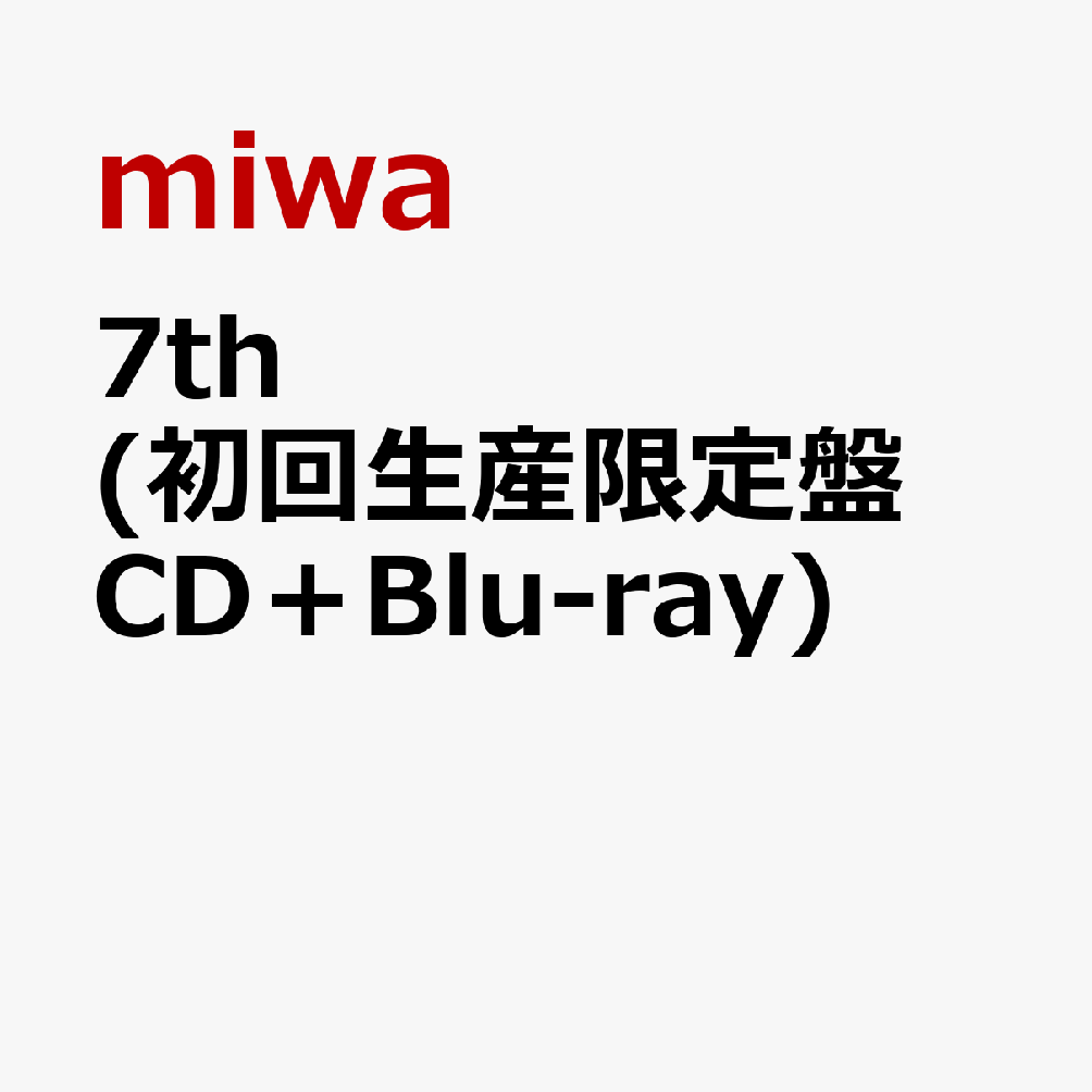楽天ブックス: 7th (初回生産限定盤 CD＋Blu-ray) - miwa 