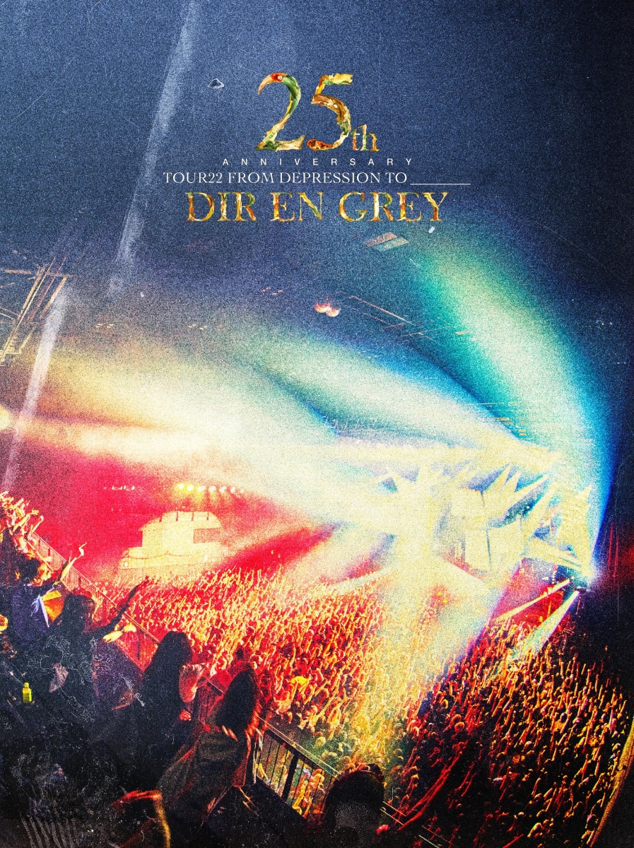 楽天ブックス: 25th Anniversary TOUR22 FROM DEPRESSION TO ______