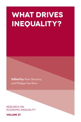 信頼 What Drives Inequality What Drives Inequality Research On Economic Inequality 最終値下げ Dcm Tegalsari Ubud Com