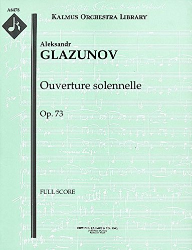 楽天ブックス: 【輸入楽譜】グラズノフ, Aleksandor Konstantinovich: 祝典序曲 Op.73: 指揮者用大型スコア -  グラズノフ, Aleksandor Konstantinovich - 2600000433846 : 本