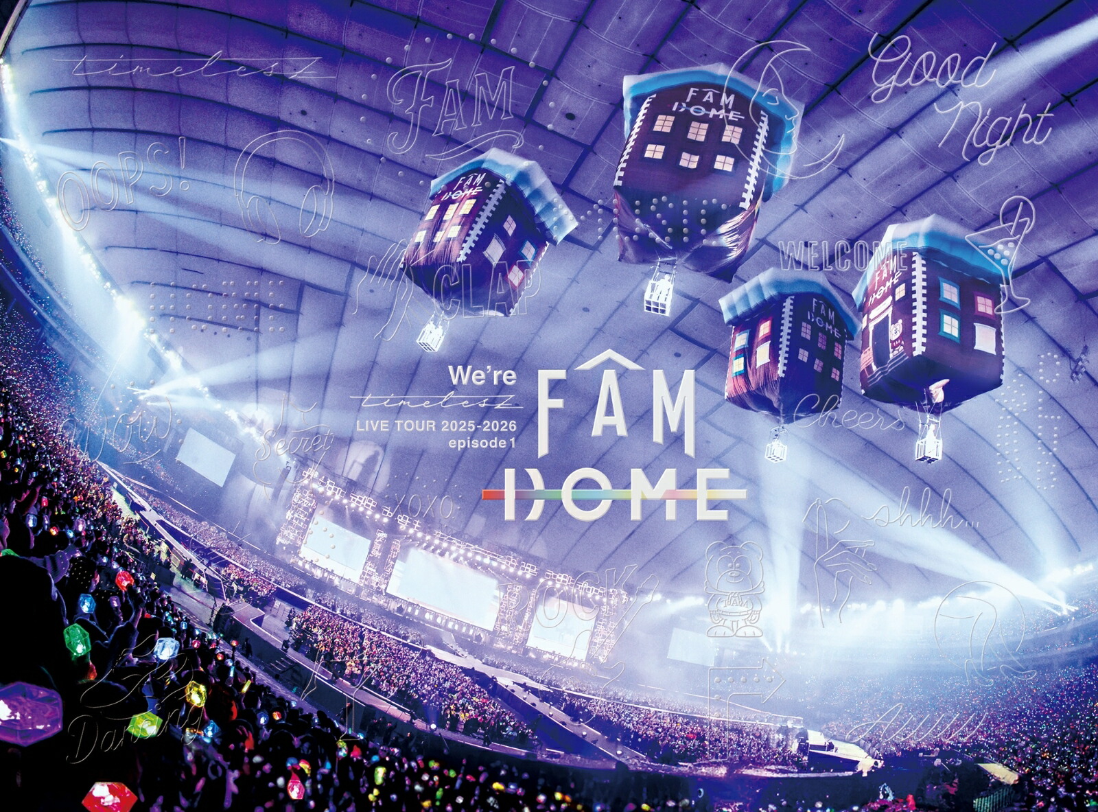 We're timelesz LIVE TOUR 2025-2026 episode 1 FAM DOME(初回限定盤)画像
