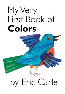 楽天ブックス: My Very First Book of Colors - Eric Carle