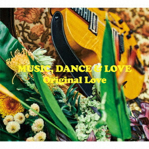 Original Love 30th Anniversary ベストアルバム Original Love 祝デビュー30周年。オールタイムベストアルバム