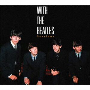 WITH THE BEATLES Sessions画像