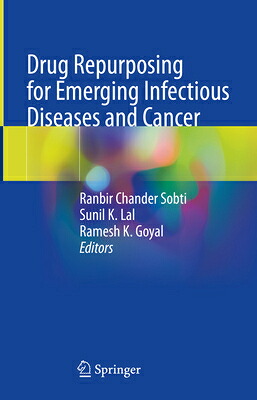 楽天ブックス: Drug Repurposing for Emerging Infectious Diseases and Cancer ...