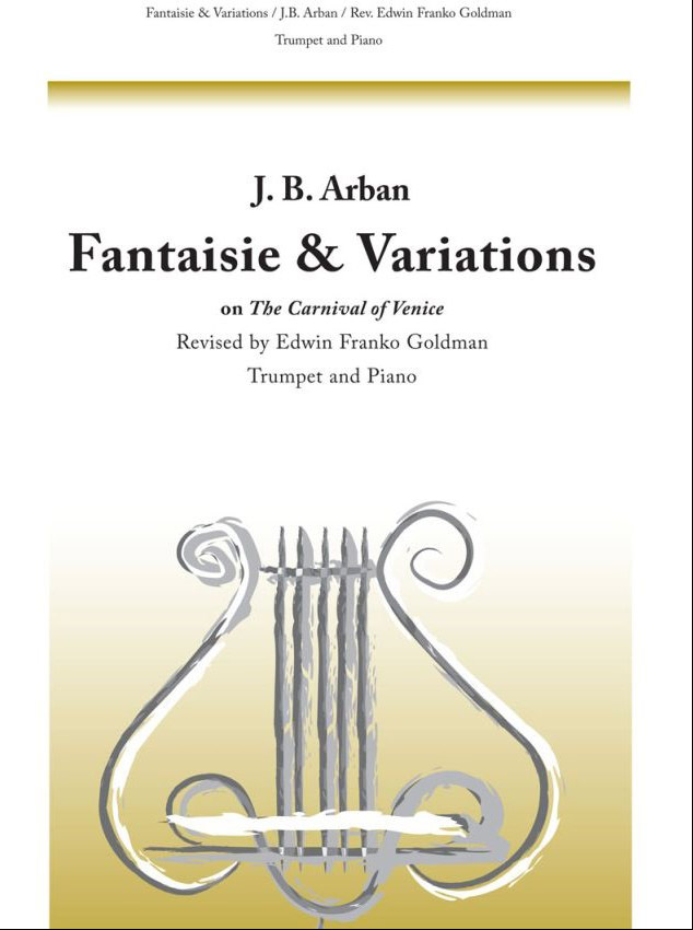 【輸入楽譜】アーバン, Jean-Baptiste: ヴェニスの謝肉祭による幻想曲と変奏曲/ゴールドマン編画像
