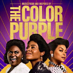 THE COLOR PURPLE (MUSIC FROM AND INSPIRED BY)画像