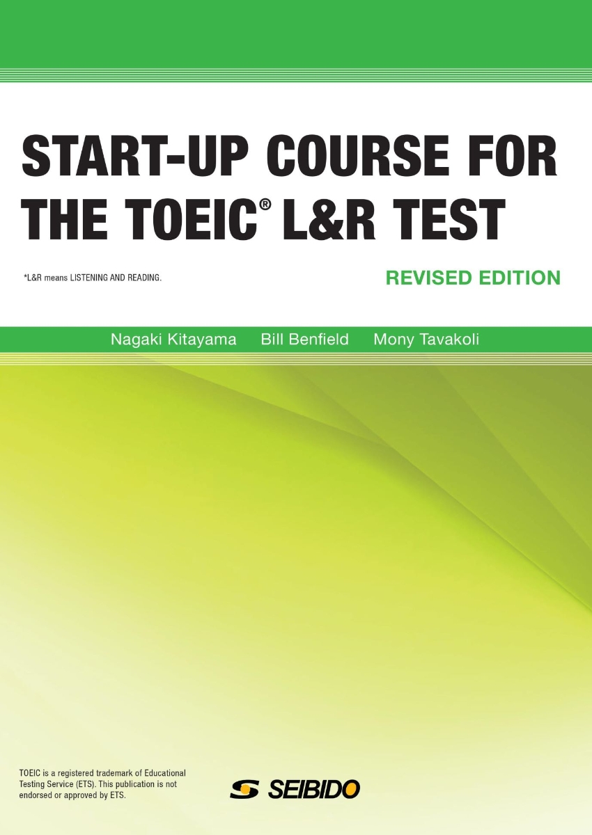 START-UP COURSE FOR THE TOEIC L&R TEST –Revised Edition–　/　TOEIC L＆R TESTへのファーストステップ　改訂新版画像
