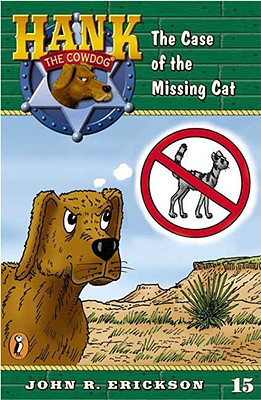 TheCaseoftheMissingCatHANKCD#15CASEOFTHEMISSING（HanktheCowdog(Hardcover)）[JohnR.Erickson]