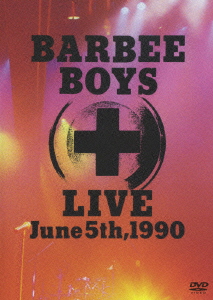 BARBEE BOYS LIVE June 5th,1990画像