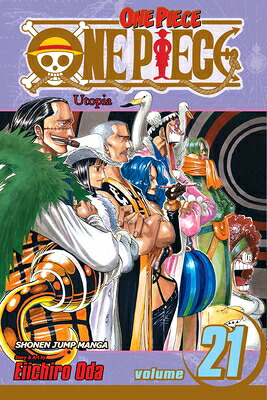 楽天ブックス: One Piece, Vol. 21: Utopia - Eiichiro Oda