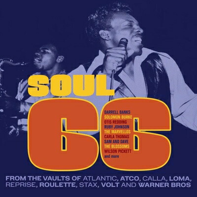 【輸入盤】Soul 66 From The Vaults Of Atlantic, Atco, Calla, Loma, Reprise, Roulette, Stax, Volt & Warner Bro画像