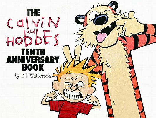 楽天ブックス: The Calvin and Hobbes Tenth Anniversary Book: Volume