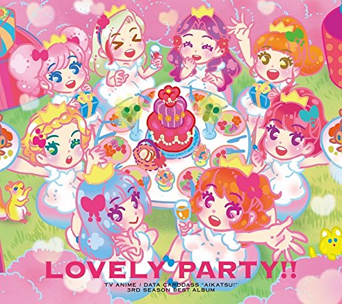 TVアニメ/データカードダス『アイカツ!』3rdシーズン ベストアルバム Lovely Party!!画像