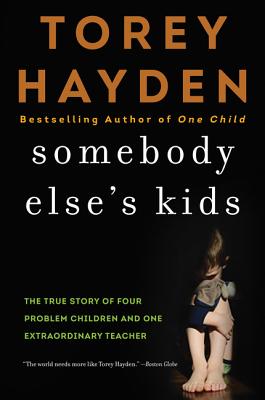 楽天ブックス: Somebody Else's Kids: The True Story of Four Problem