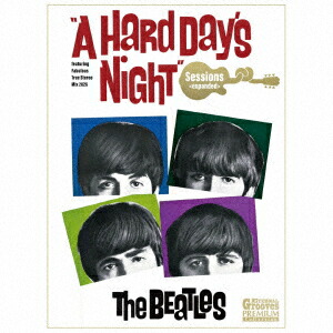 A HARD DAY'S NIGHT Sessions ＜expanded＞画像