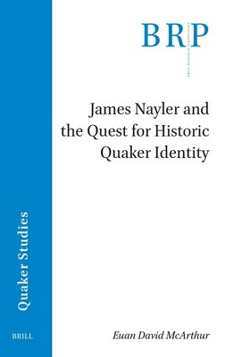 楽天ブックス: James Nayler and the Quest for Historic Quaker Identity - Euan ...