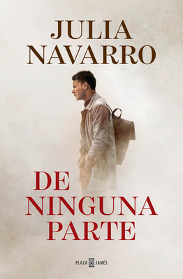 de Ninguna Parte / From Nowhere SPA-DE NINGUNA PARTE / FROM NO