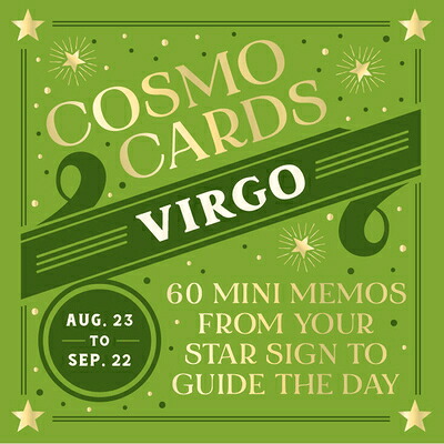 Cosmo Cars Sign 楽天ブックス: Cosmo Cards: Virgo: 60 Mini Memos from Your Star Sign to Guide ...