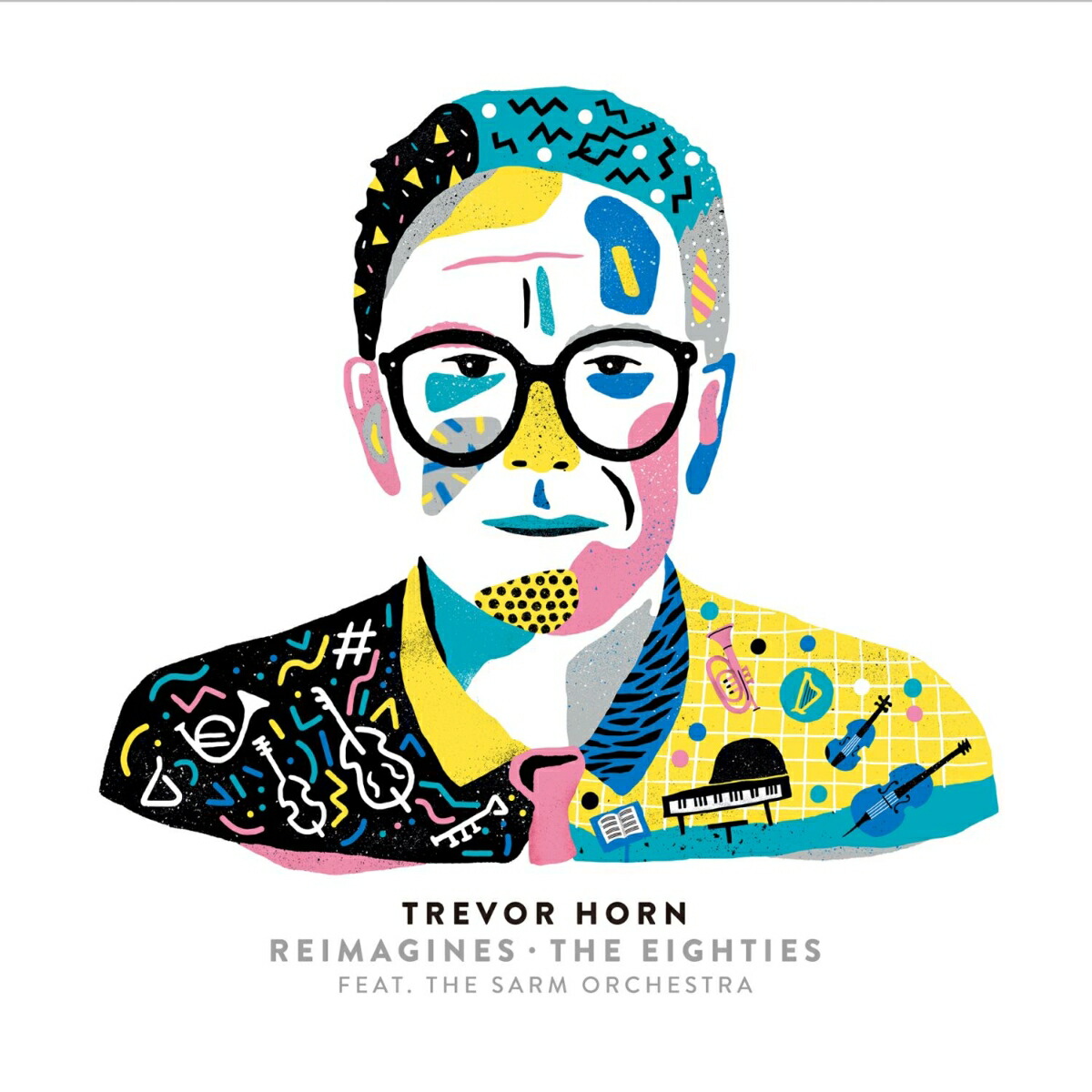 Trevor Horn Reimagines - The Eighties Featuring the Sarm Orchestra画像