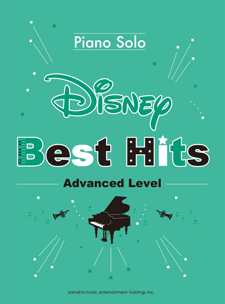 楽天ブックス Disney Best Hit 10 For Piano Solo Advanc 英語版 ディズニーベスト ヒット10 上級編 本