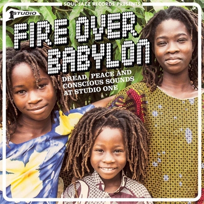 【輸入盤】Fire Over Babylon: Dread. Peace And Conscious Sounds At Studio One画像