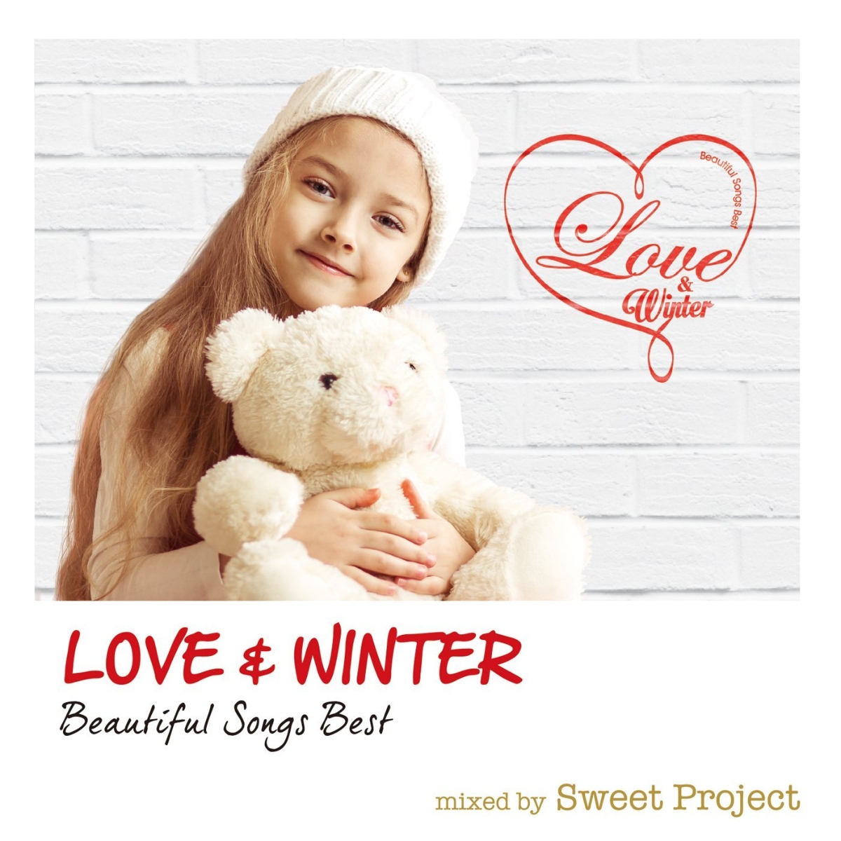 LOVE & WINTER -Beautiful Songs Best- mixed by Sweet Project画像