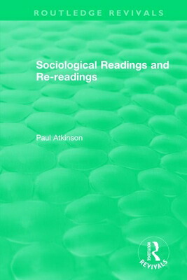 楽天ブックス: Sociological Readings and Re-Readings (1996) - Paul