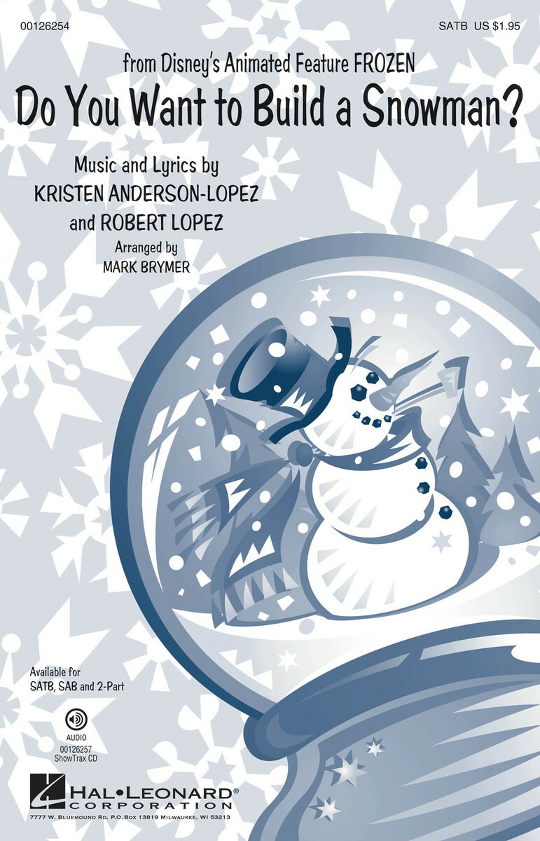 楽天ブックス 輸入楽譜 アンダーソン ロペス Kristen ロペス Robert ディズニー映画 アナと雪の女王 より 雪だるまつくろう 混声四部合唱用編曲 Brymer編 アンダーソン ロペス Kristen ロペス Robert 本