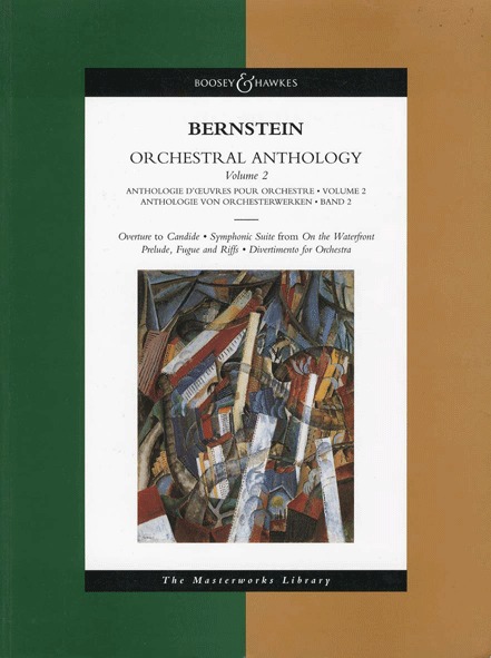 【輸入楽譜】バーンスタイン, Leonard: 管弦楽のためのアンソロジー 第2巻:  「キャンディード」序曲、前奏曲、フーガとリフ、ディヴェルティメント: 大型スコア