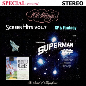 Screen Hits Volume 7〜SF & Fantasy【映画音楽 第7集】SF & ファンタジー/スター・ウォーズ画像