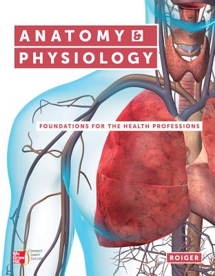 楽天ブックス: Anatomy &amp; Physiology with Connect Plus Access Card: Foundations for the Health ...