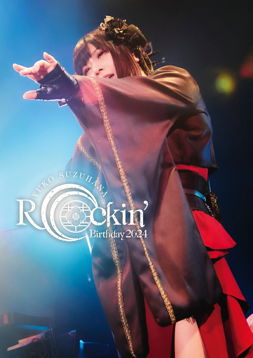 Rockin' Birthday 2024 -CRADLE OF ETERNITY-【Blu-ray】