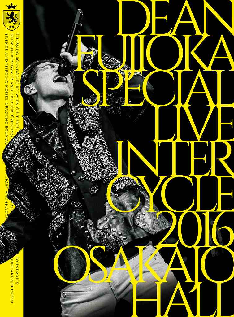 楽天ブックス: DEAN FUJIOKA Special Live 「InterCycle 2016