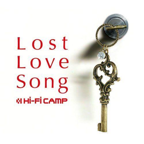 Lost Love Song [ Hi-Fi CAMP ]画像