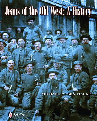 BOOK】JEANS OF THE OLD WEST オールドジーンズ（洋書）