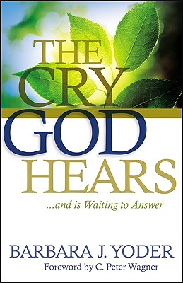 楽天ブックス: The Cry God Hears - Barbara J. Yoder - 9780800795009 : 洋書