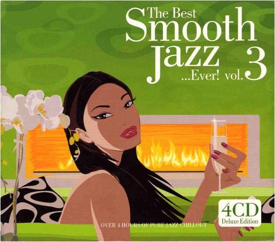 楽天ブックス: 【輸入盤】 VARIOUS / BEST SMOOTH JAZZ…EVER! VOL.3