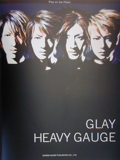 楽天ブックス: GLAY heavy gauge - ピアノ弾き語り - 9784810835106 : 本